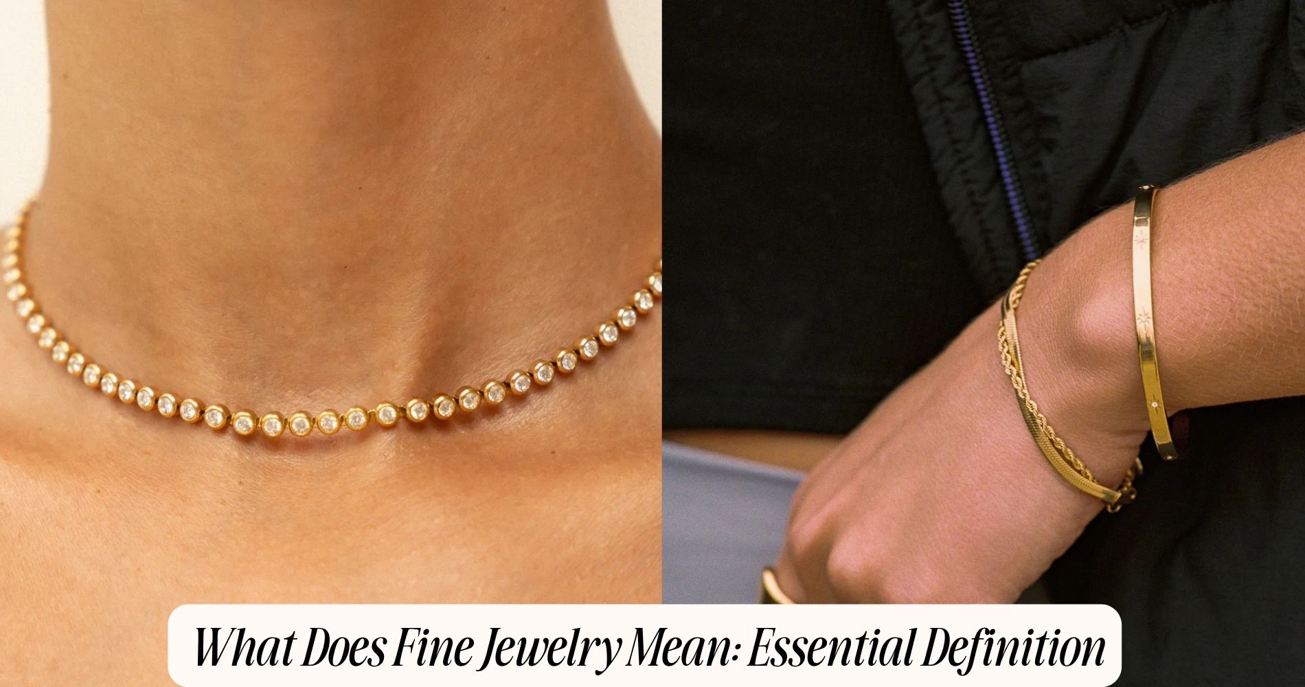 what does fine jewelry mean