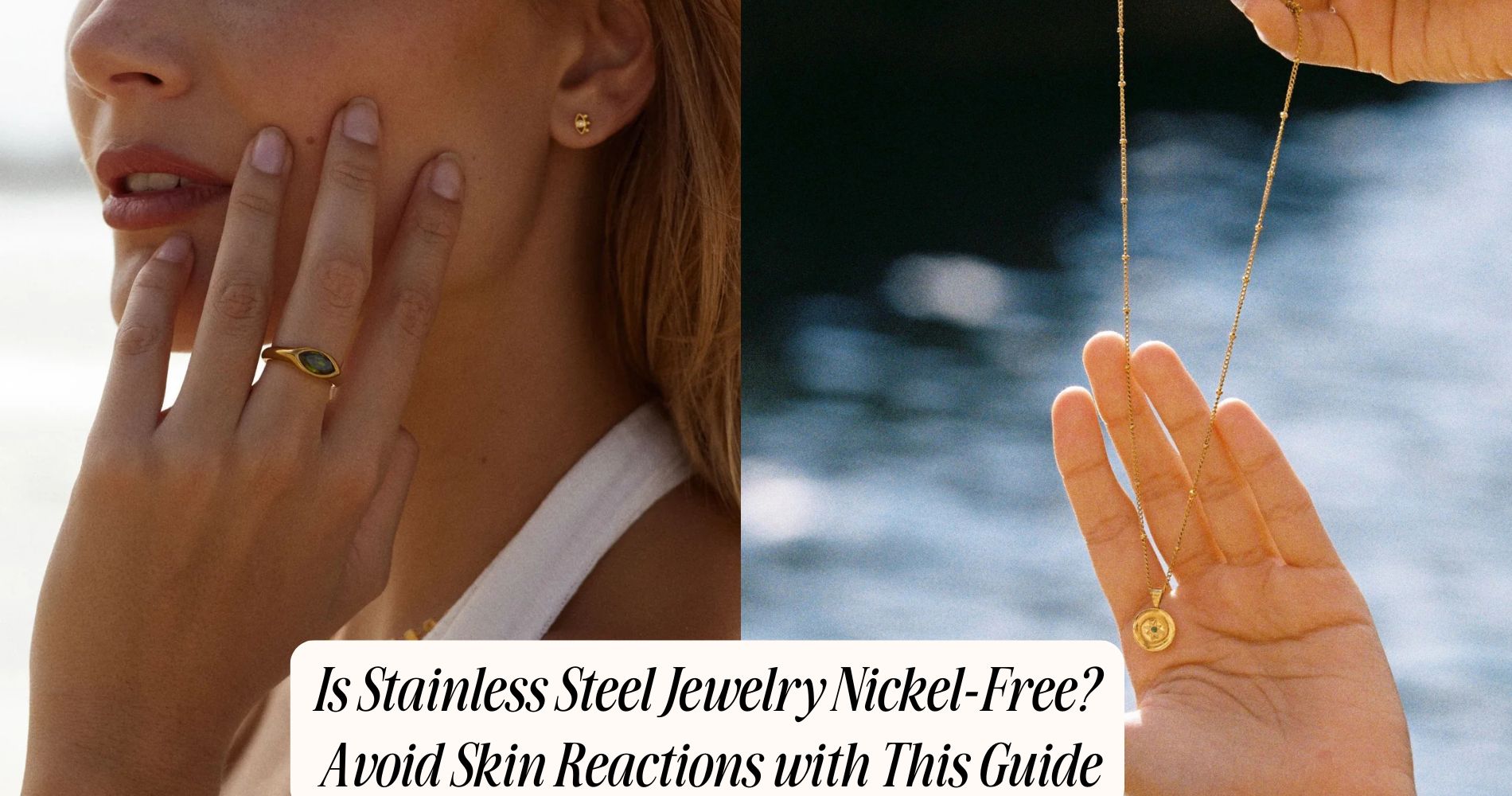 Is Stainless Steel Jewelry Nickel-Free