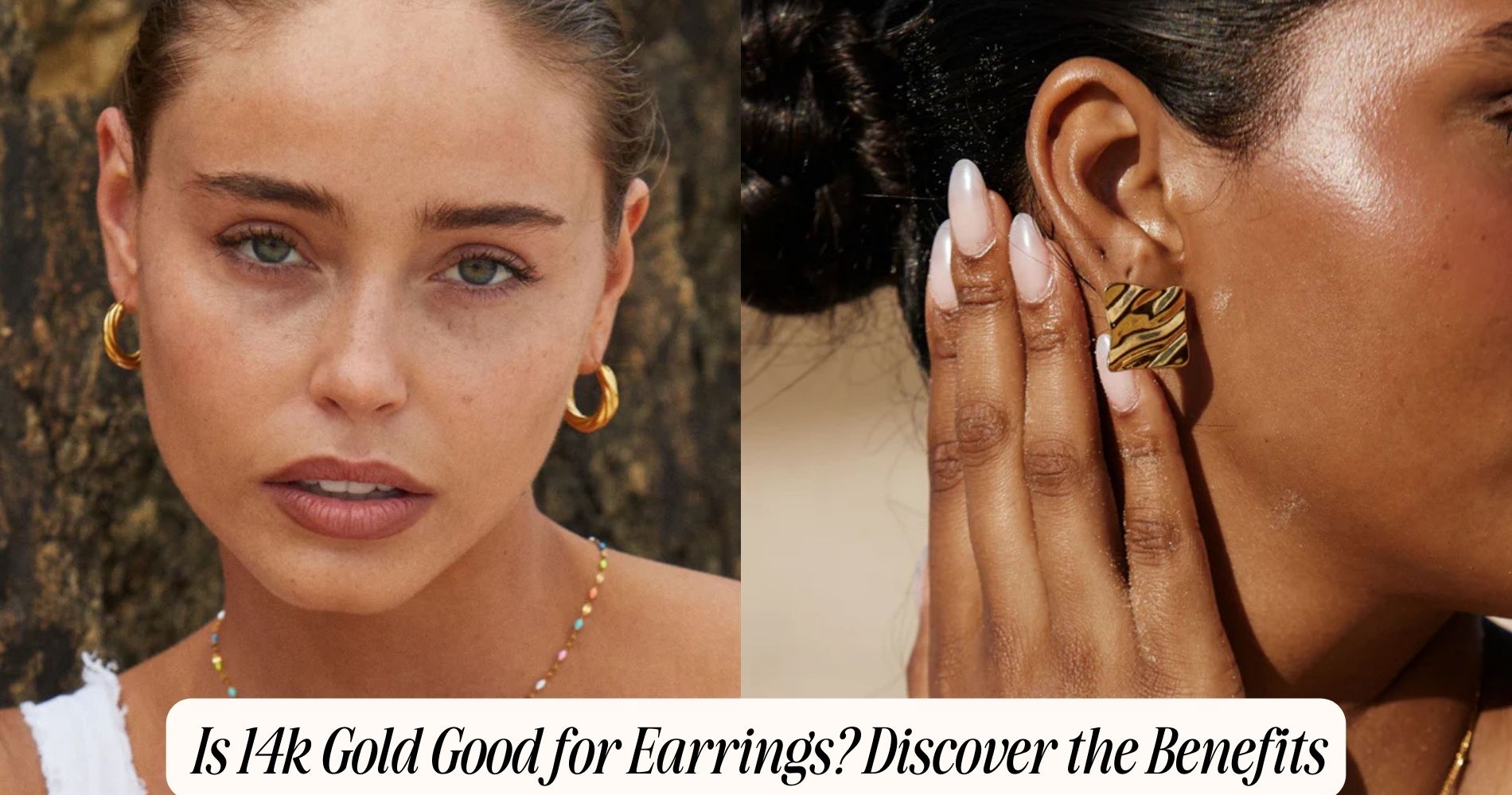 is 14k gold good for earrings