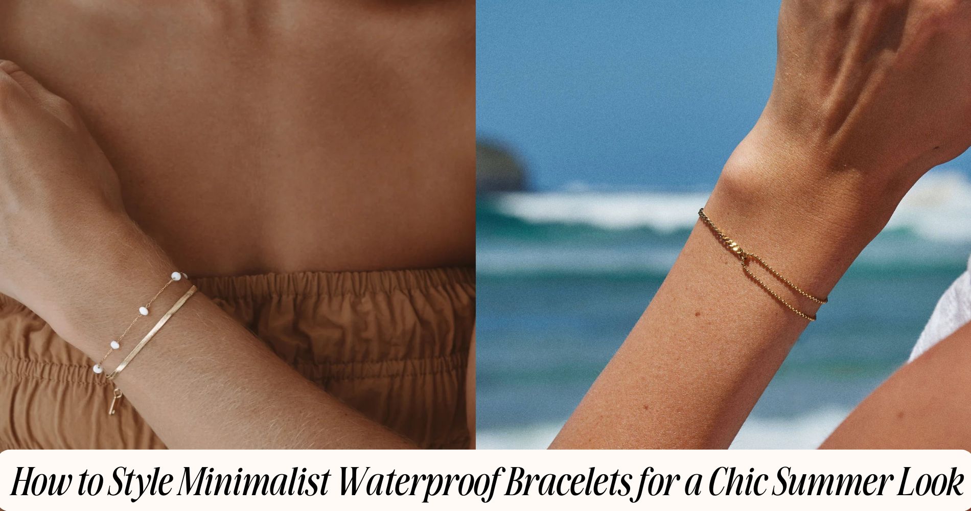 how to style minimalist waterproof bracelets