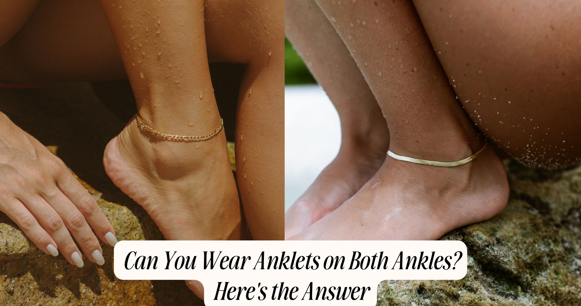 can you wear anklets on both ankles