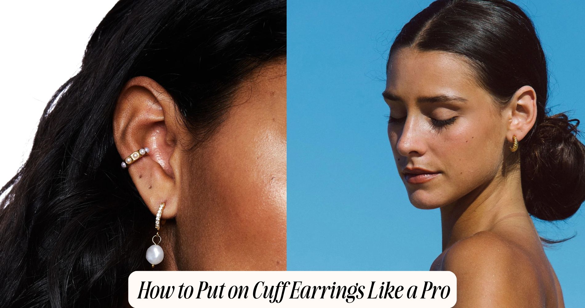 how to put on cuff earrings