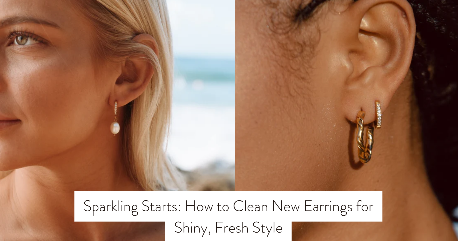 how to clean new earrings