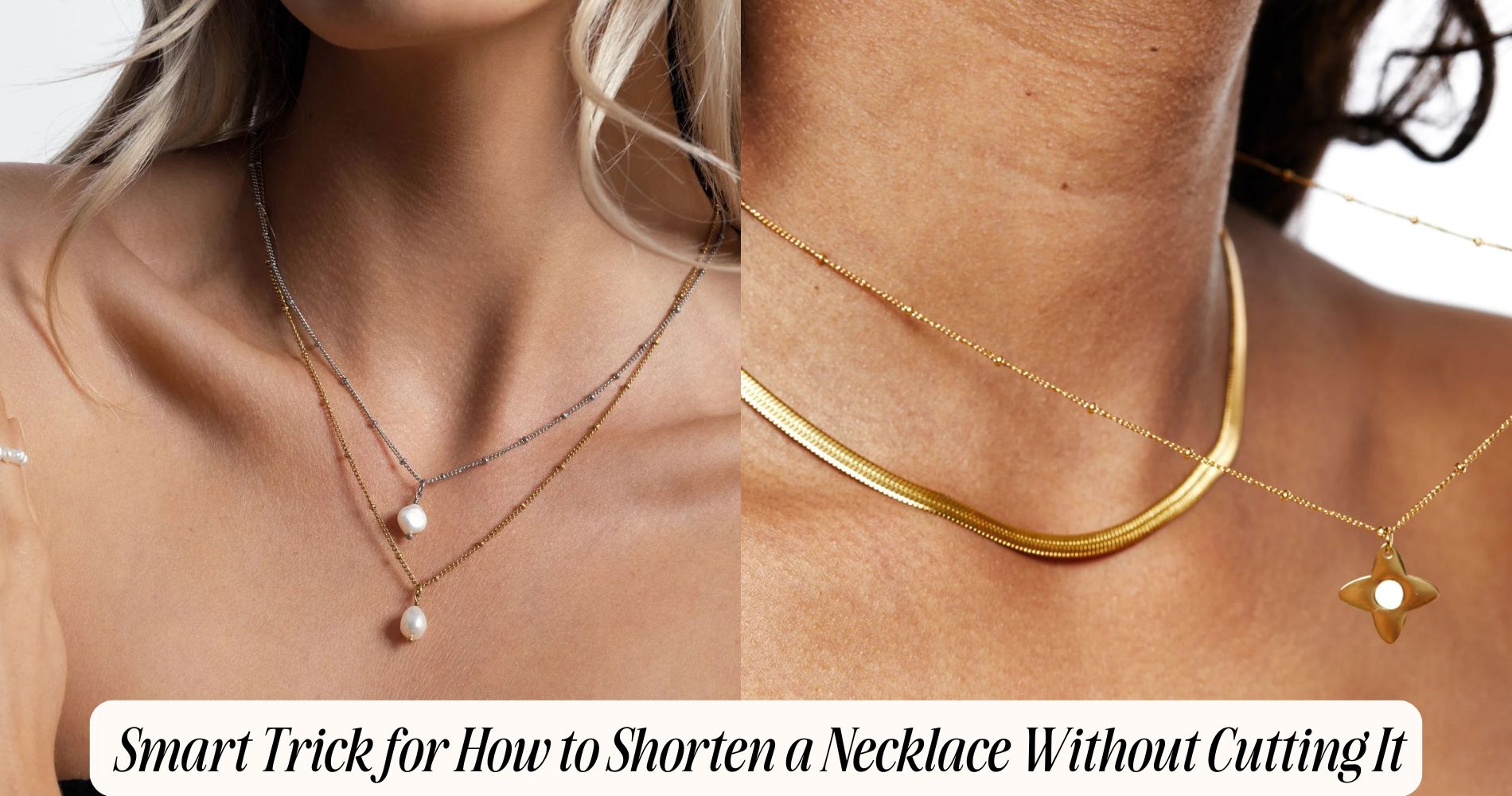 how to shorten a necklace without cutting it​