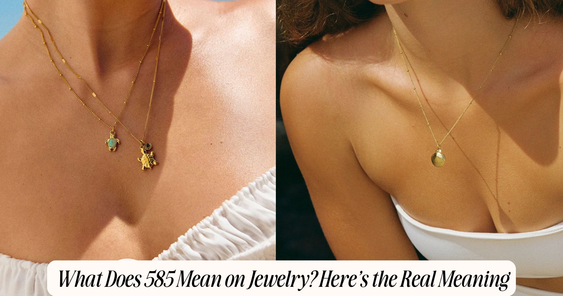 what does 585 mean on jewelry