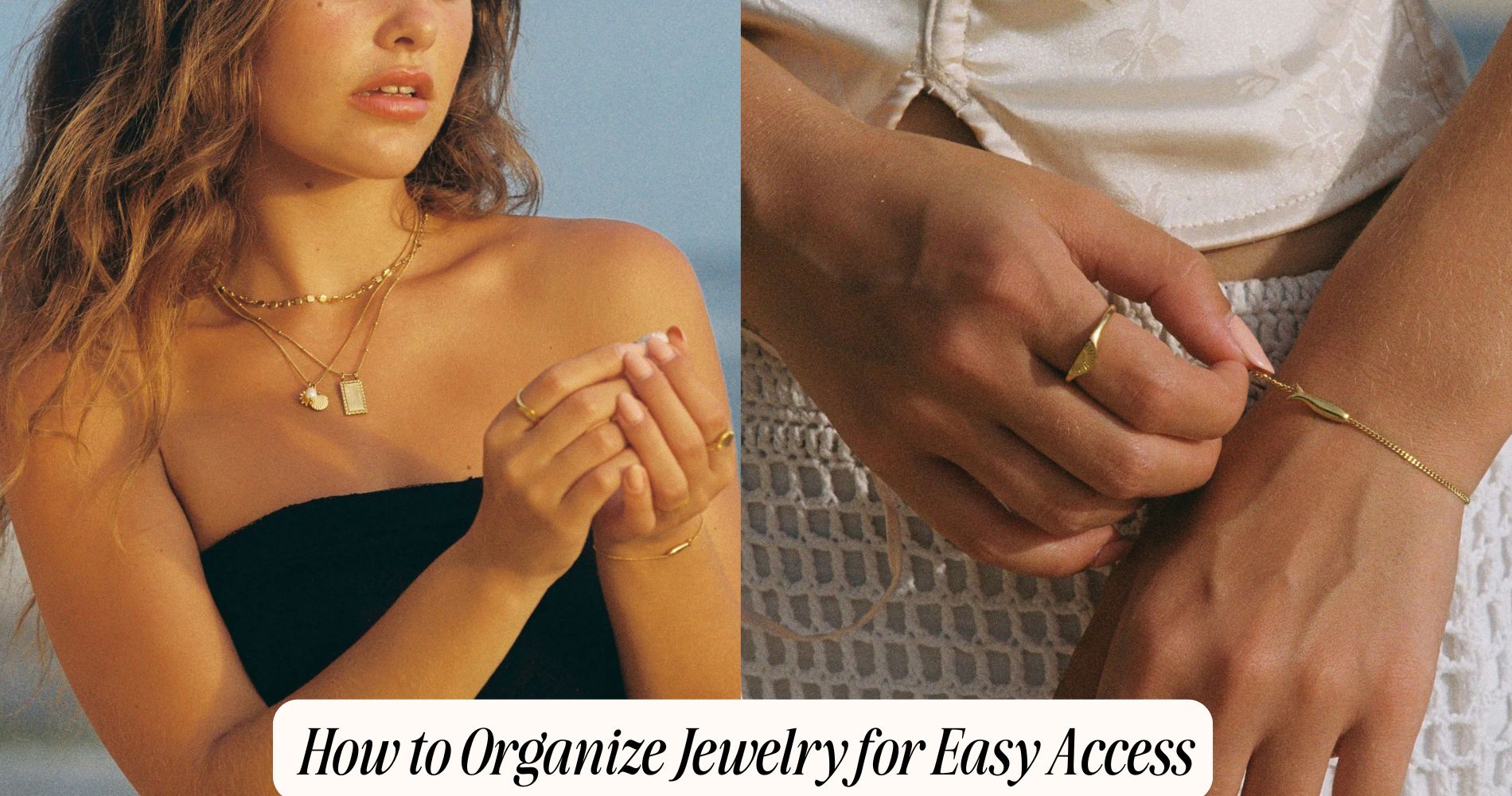 how to organize jewelry​