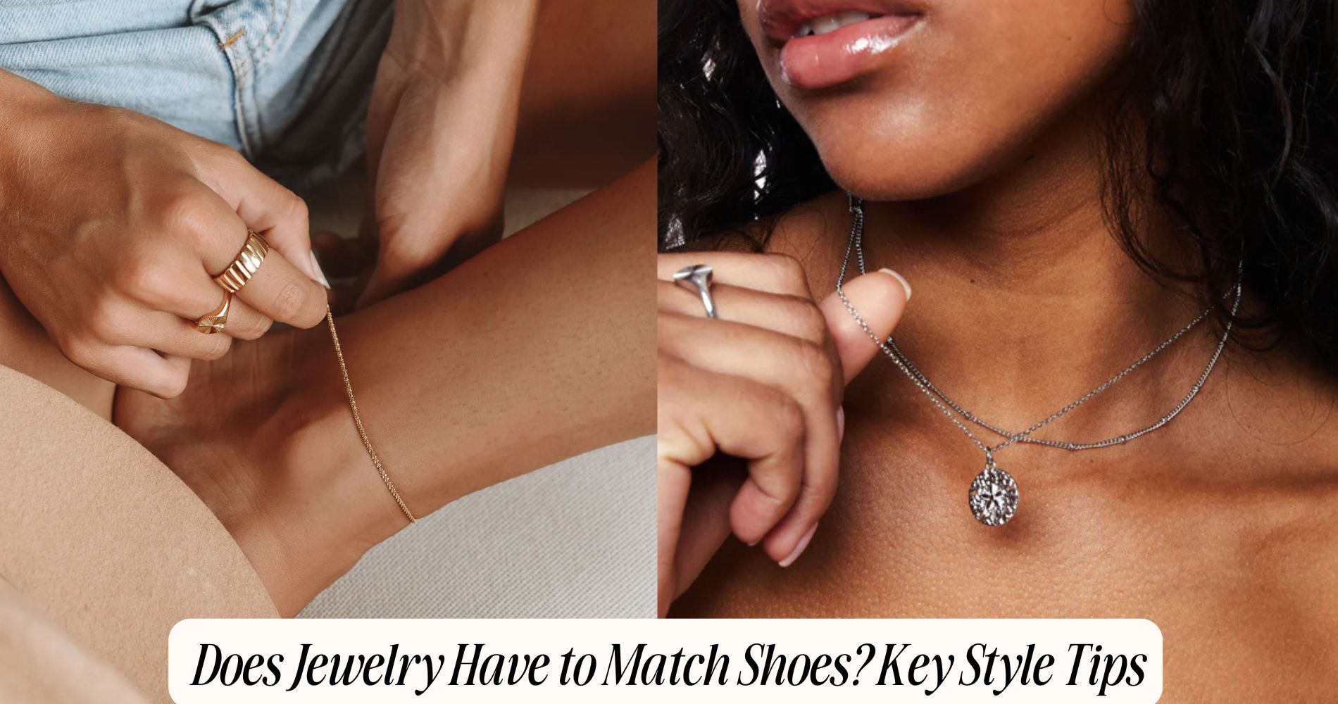 does jewelry have to match shoes