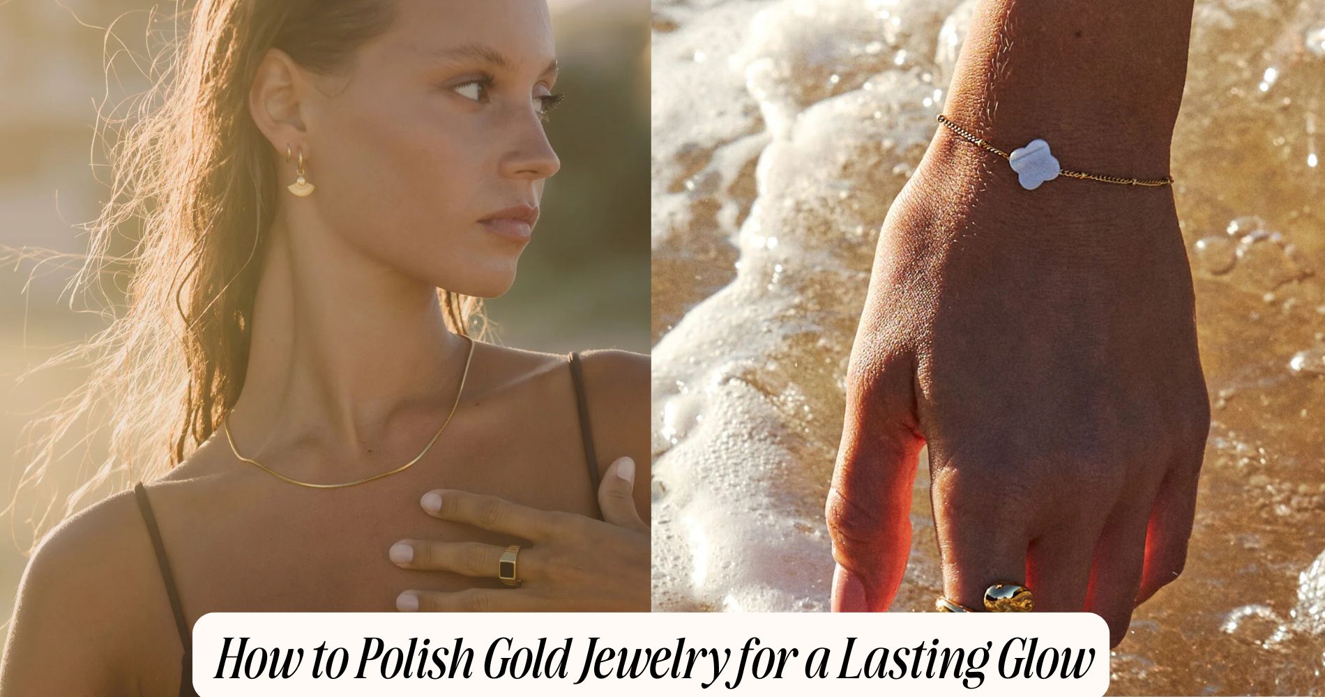 how to polish gold jewelry​