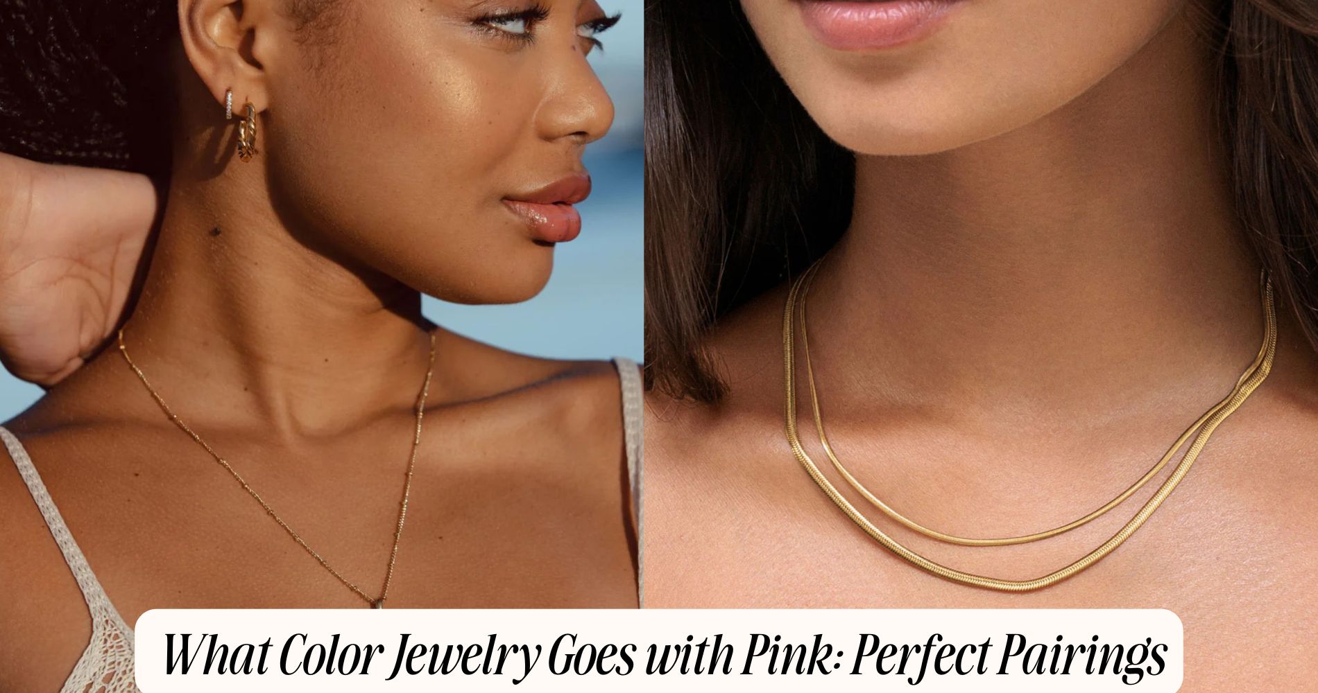 what color jewelry goes with pink